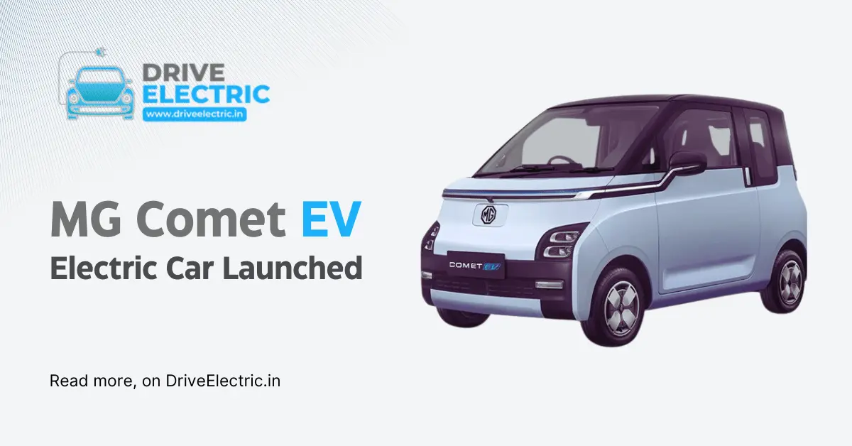 MG Comet EV - An Affordable Electric Car Launched in India